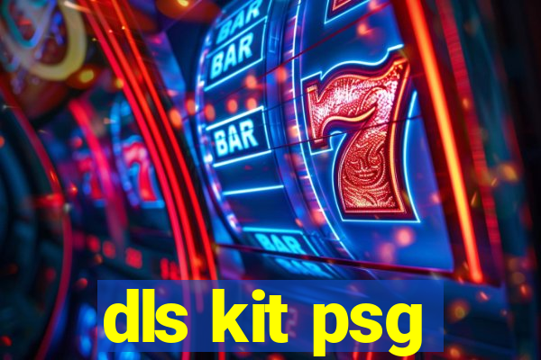 dls kit psg