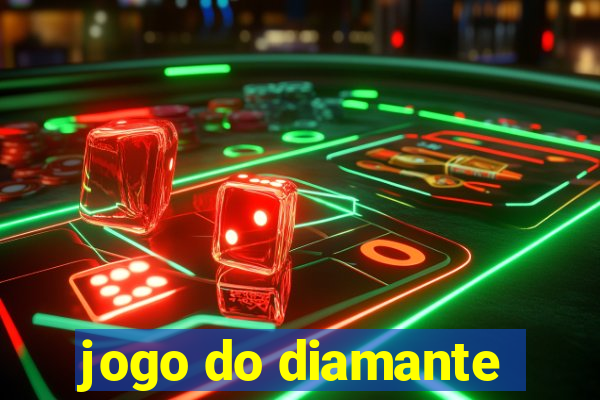 jogo do diamante