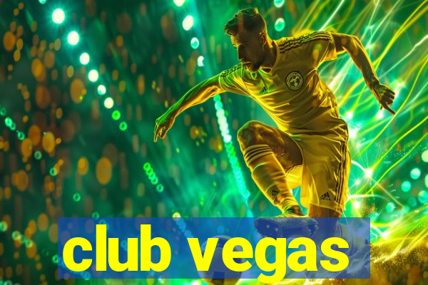 club vegas