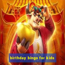 birthday bingo for kids