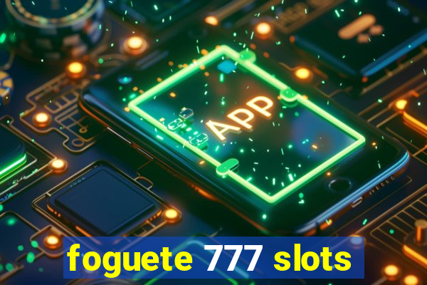 foguete 777 slots