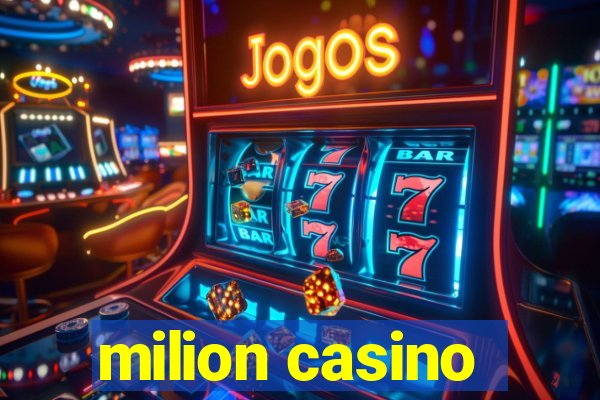 milion casino