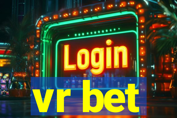 vr bet