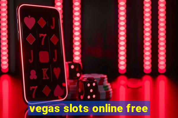 vegas slots online free