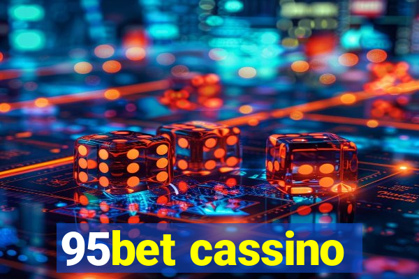 95bet cassino