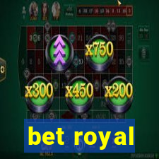 bet royal