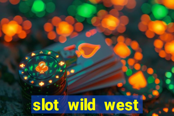 slot wild west gold pragmatic