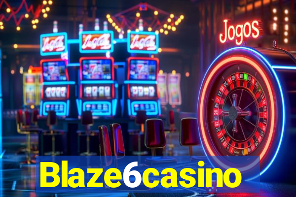 Blaze6casino