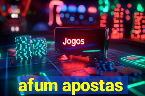 afum apostas