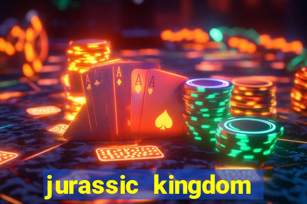 jurassic kingdom slot demo