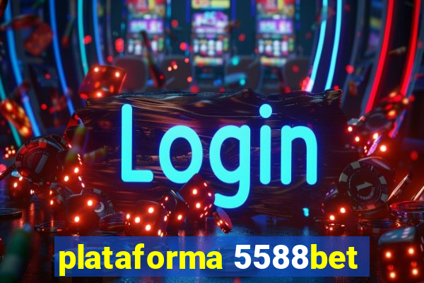 plataforma 5588bet