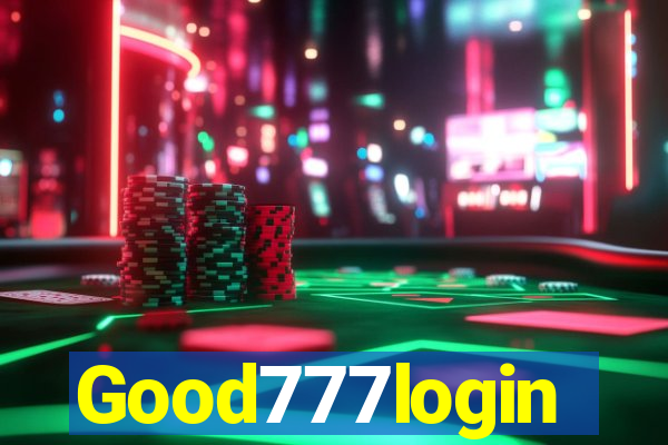 Good777login