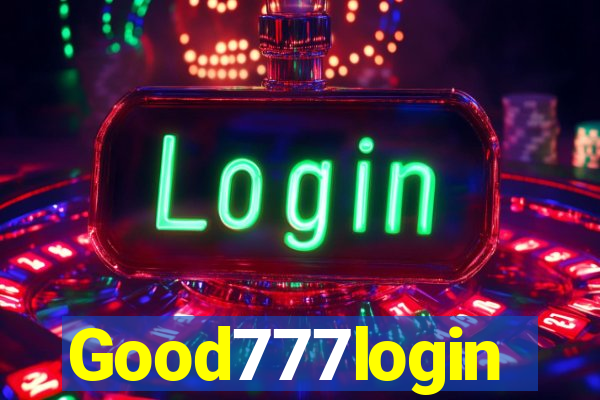 Good777login