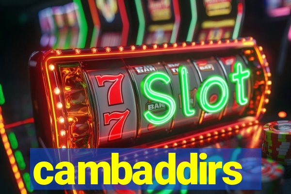 cambaddirs