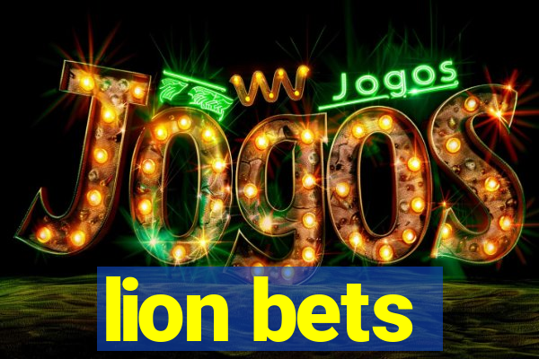 lion bets