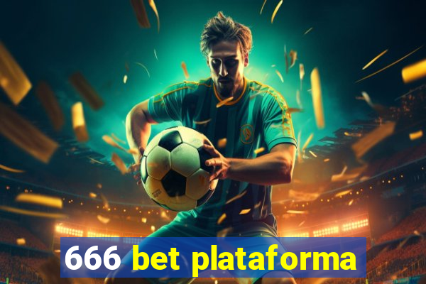 666 bet plataforma