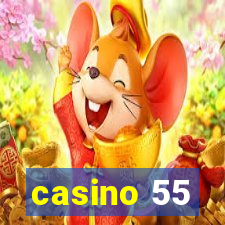 casino 55