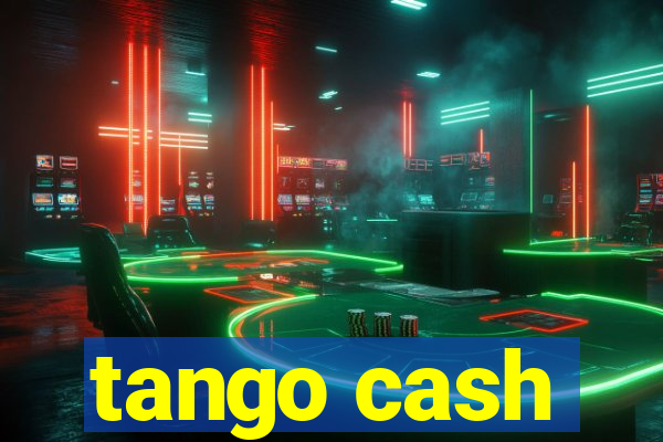 tango cash