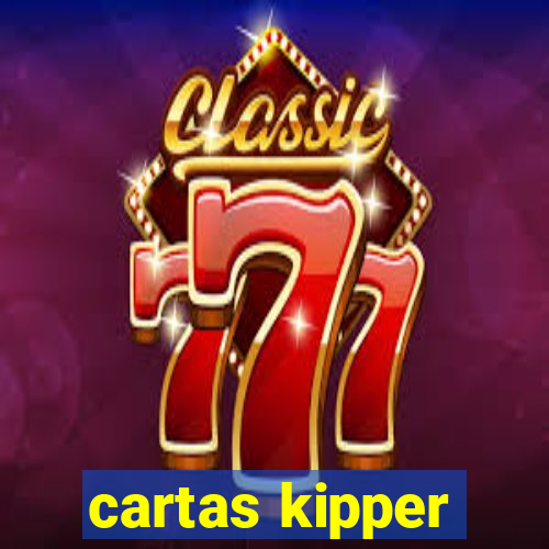 cartas kipper