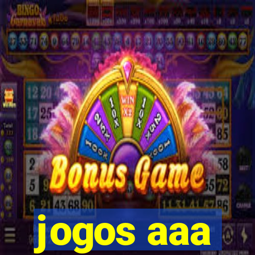 jogos aaa