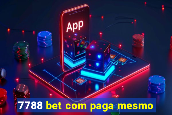 7788 bet com paga mesmo