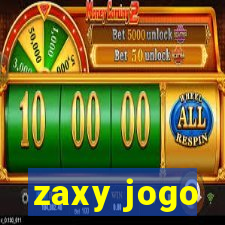 zaxy jogo