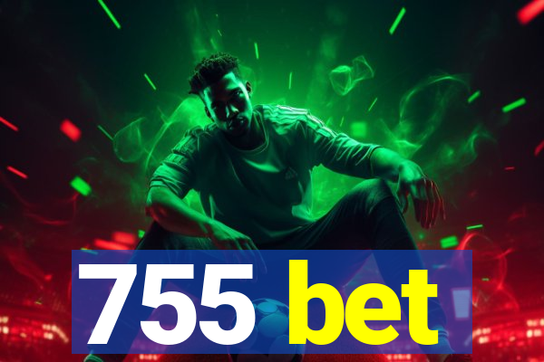 755 bet