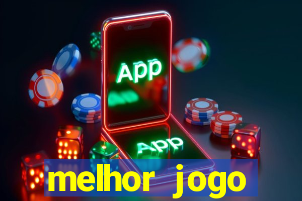 melhor jogo gratuito para celular