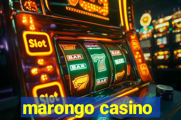 marongo casino