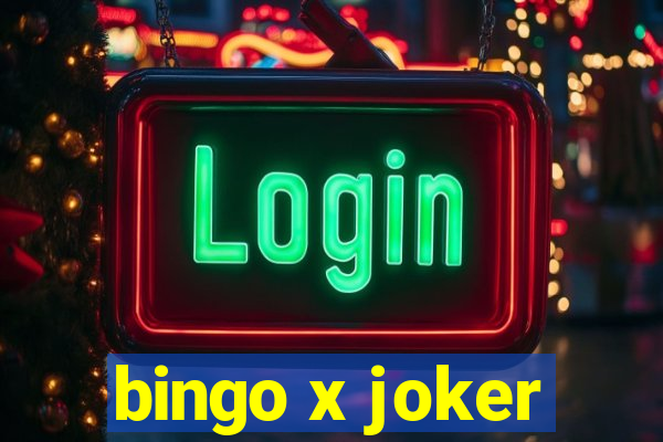 bingo x joker