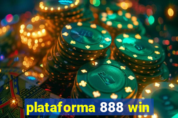 plataforma 888 win