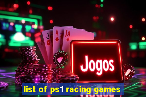 list of ps1 racing games