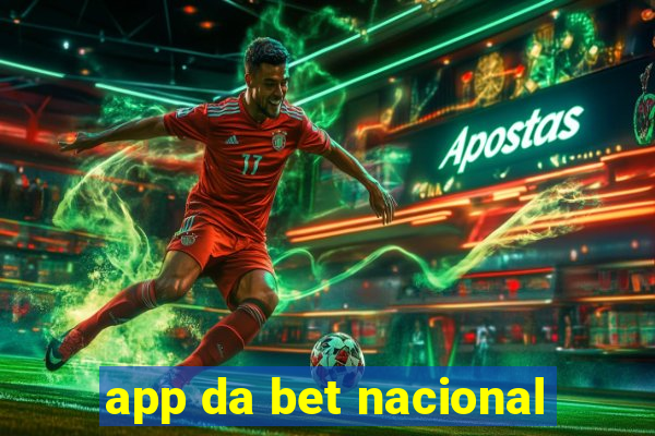 app da bet nacional