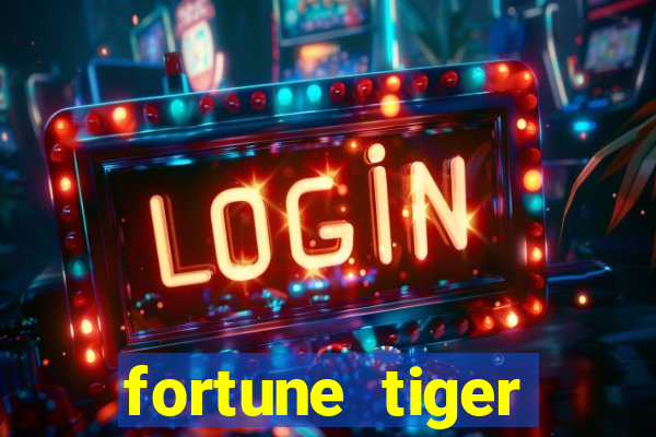 fortune tiger plataforma pagante