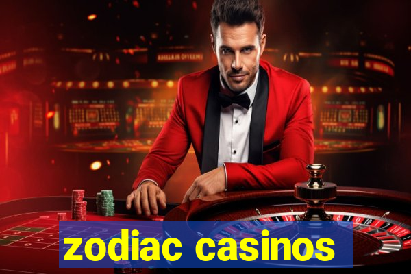 zodiac casinos