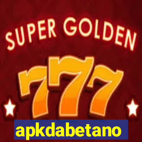 apkdabetano