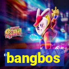 bangbos