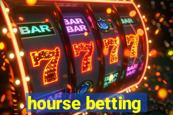 hourse betting