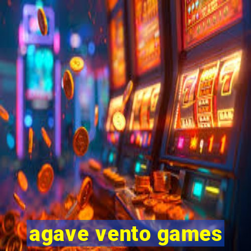 agave vento games