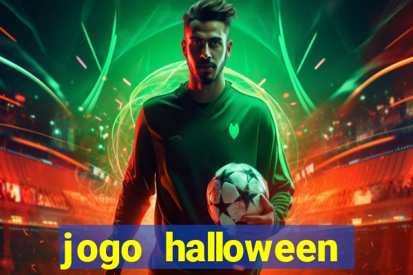 jogo halloween valendo dinheiro