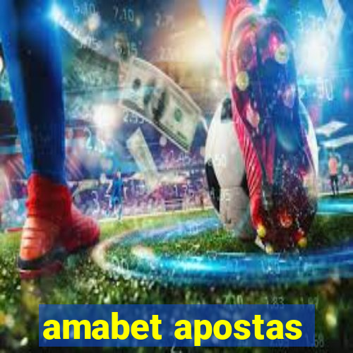 amabet apostas