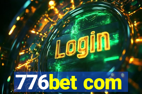 776bet com