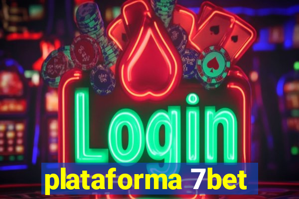 plataforma 7bet