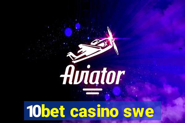 10bet casino swe