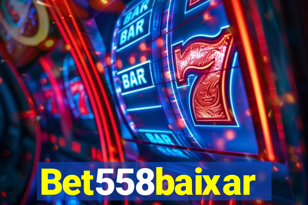 Bet558baixar