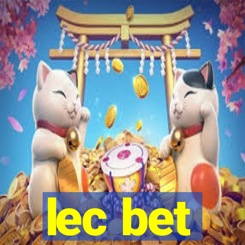 lec bet