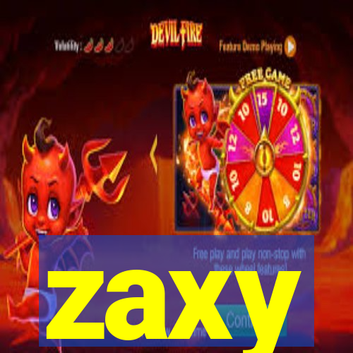 zaxy