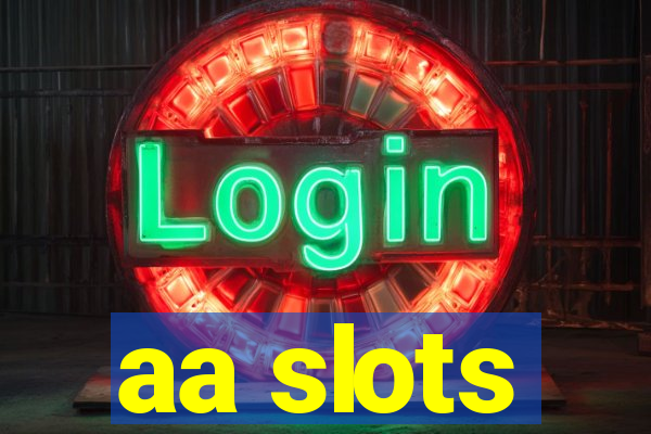 aa slots