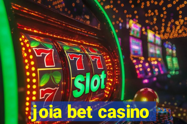 joia bet casino