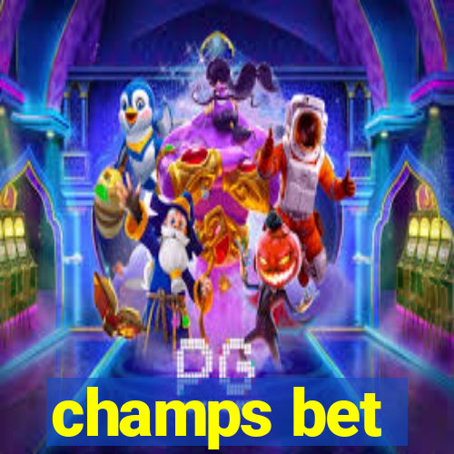 champs bet